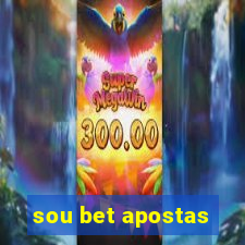 sou bet apostas